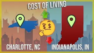 Charlotte, NC vs Indianapolis, IN Cost of Living/Travel Price 2025 Comparison