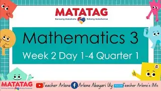 MATH 3  WEEK 2 DAY 1   4 Quarter 1 Matatag Revised K12