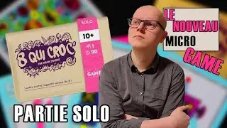 8 QUI CROC' - Le nouveau Micro-game solo de chez Matagot ! - Partie SOLO & AVIS