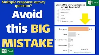 Big mistake to avoid when analyzing multiple-response survey data in Excel