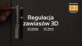 SETTO - Regulacja zawiasów 3D