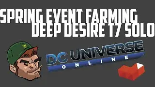 DC Universe Online: Spring Event Farming