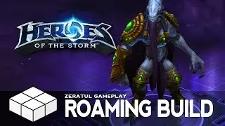 Heroes of the Storm #29 - Zeratul - Roaming Build