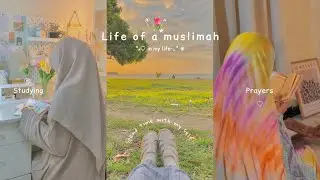 ༘ෆ ep 1: day in the life of a muslimah | prayers, tafsir, studying, tafakkur, self care