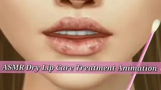 ASMR Satisfying Dry Lip Treatment | Lip care animation