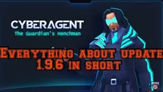 Everything about update 1.9.6 | Edited version | Frag pro shooter | Cyberagent | new character |