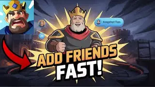How To Add Friends In Kingshot