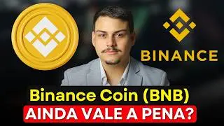 Binance Coin - BNB ainda vale a pena em 2025? An&aacute;lise completa!