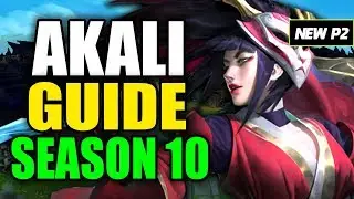 HOW TO PLAY AKALI SEASON 10 - (Best Build, Runes, Playstyle) - S10 Akali Gameplay Guide