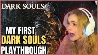 Souls Newbie Tries Dark Souls 1 for the First Time [1]  Blind Playthrough 2025