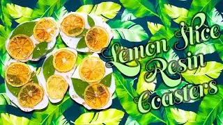 Dehydrated Lemon Slices in Resin Coasters