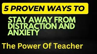 #Mann ki Baat with Teacher#Solution Remedy#Distraction removal#Anxiety