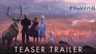 FROZEN 2 OFFICIAL -TEASER TRAILER 2019 RdJrindianFans