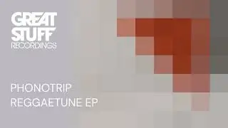 Phonotrip - Reggaetune