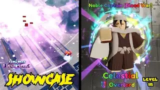 NOBLE CAPTAIN (BLOODWAR) LVL 85 CELESTIAL UNIT SHOWCASE - ANIME LAST STAND