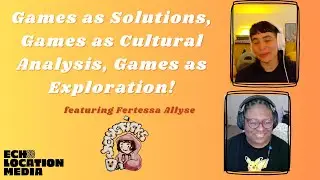 joysticks! with Fertessa Allyse: Games as Solutions, as Cultural Analysis, Games as Exploration!