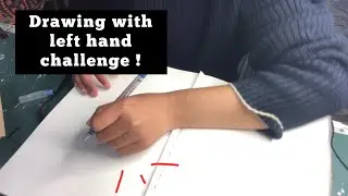 Drawing with left hand challenge !