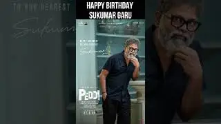 Happy Birthday Sukumar Garu #peddi #pushpa #sukumar