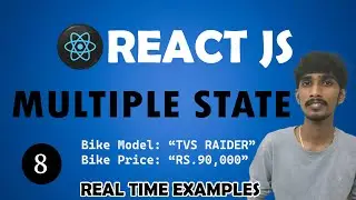 React JS Tutorial - MULTIPLE STATE - 8         #reactjs