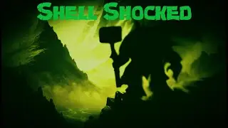 Shell Shocked