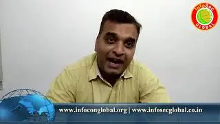 Infosec Foundation briefing  by the Mr Kanchan Mallick