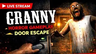 ALL SCAPE Attempt 👵🔑 | Non-Stop Granny Escape Gameplay Live | SharpX Playz