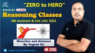 9PM - Direction & Distance | Reasoning | ESIC & RBI Assistant 2022 | Yogesh Sir | FREE Live Classes