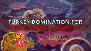 HOI 4 - Turkey dominance for Middle Eastern Coalition - Timelapse