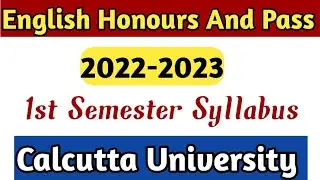 English Honours Syllabus | English Honours Marks Distribution| Calcutta University CBCS 1st Semester