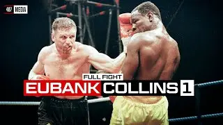 CHRIS EUBANK vs STEVE COLLINS I | FULL FIGHT | WBO SUPER-MIIDDLEWEIGHT BELT | MILLSTREET | 18/3/1995