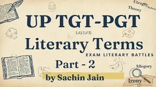 #UP TGT PGT ENGLISH LITERARY TERMS - 2 by SACHIN JAIN 