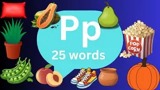 Words starts with letter P|P letter words |P letter phonic sound