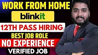 blinkit work from home jobs | work from home jobs 2025 | customer service jobs 2025