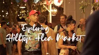 Exploring Hilltop Flea Market