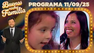 BUENAS NOCHES FAMILIA - Programa 11/09/25