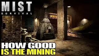 HOW GOOD IS THE MINING? | Mist Survival | Let's Play Gameplay | S02E07