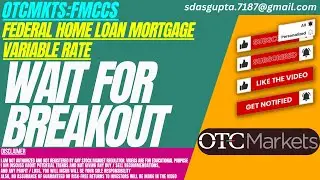 WAIT FOR BREAKOUT : FMCCS STOCK ANALYSIS | FEDERAL HOME LOAN MORTGAGE VARIABLE RATE