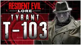 TYRANT T-103 (Mr.X) - RESIDENT EVIL LORE: Origen, Historia y características