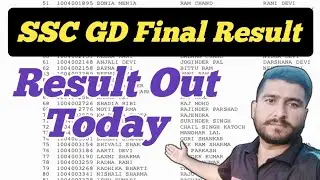 Ssc gd result Out today ll SSC GD 2025 final result ll ssc gd result kab aayega ll ssc gd result 