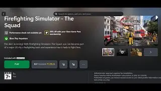 Fix Firefighting Simulator The Squad Not Installing On Xbox App/Microsoft Store On PC