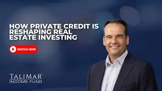 How Private Credit Is Reshaping Real Estate Investing