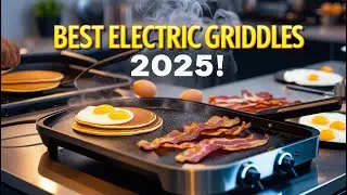 ✅Best Electric Griddles in 2025 [ Top 6 Best Electric Griddles in 2025 ]