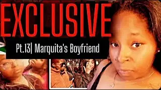 🟡Pt.13|Child w/Security Guard VERIFIED‼️EXCLUSIVE MARQUITA'S BOYFRIEND| School Police| Frank| Kenya