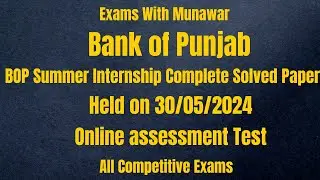 BOP Online assessment test 30 05 2024 | BOP summer internship test | BOP past papers #bop