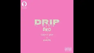 Ghost Boy | Drip, Bro (ft. Awara) | Official Music Video | Kwizz