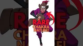 Top 5 Rarest Chakra Nature #naruto