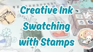 Creative Ink Swatching with Jar Stamps