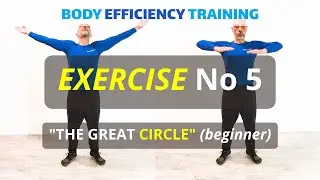 BODY EFFICIENCY TRAINING - Basic Exercise 5 - The Great Circle (beginner)