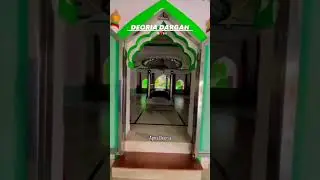 Deoria Dargah 💞💞💞💞💞#deoria #decriaup52 #deoriaup52❤️ #mazar #majar #islamic #islamicquotes