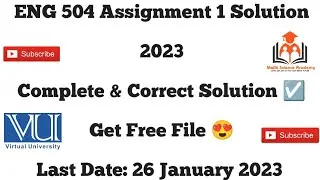 ENG 504 Assignment 1 Solution 2023 || Complete & Correct Solution ✅ || ENG 504 Assignment 1 || Zahid